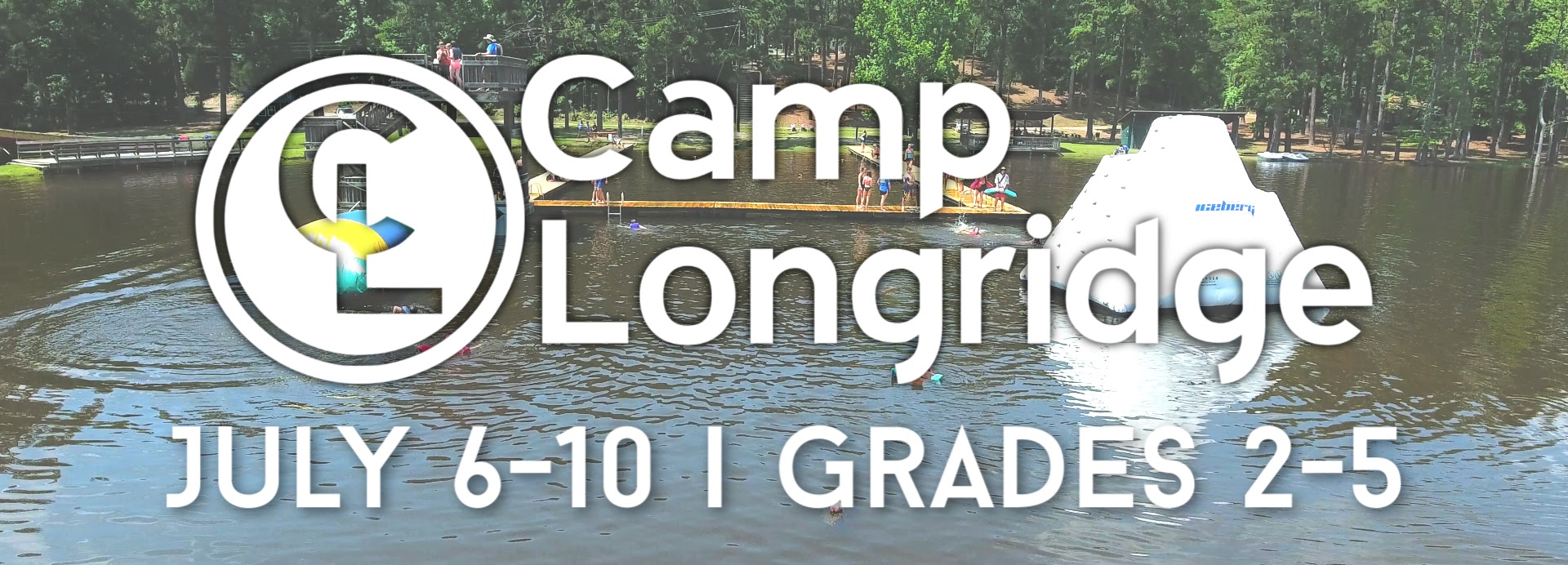 Cornerstone Baptist Church 2020 Camp Longridge Covid 19 Update